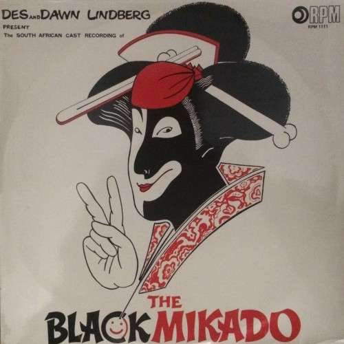 Soundtracks & Musicals Des and Dawn Lindberg The Black Mikado (vinyl and signed) was sold